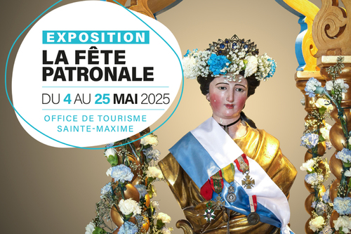 Exposition : La Fête Patronale_Sainte-Maxime