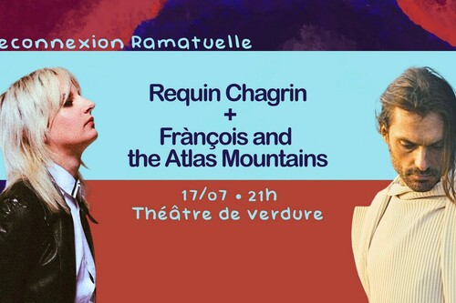 Requin Chagrin + Frànçois and the Atlas mountains