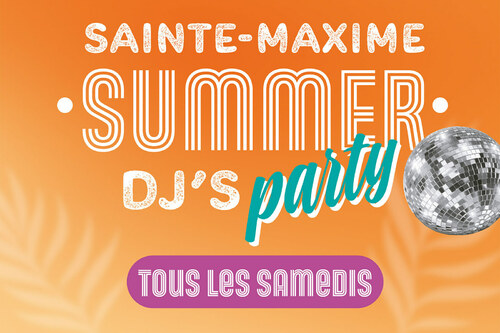 Summer DJ' S Party_Sainte-Maxime
