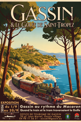 Gassin au rythme du 'Macaron' : Quand le train et le tram traversaient le Golfe_Gassin